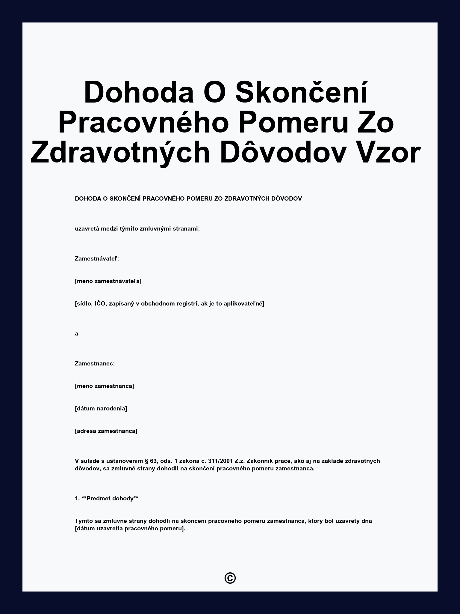 Dohoda O Skončení Pracovného Pomeru Zo Zdravotných Dôvodov Vzor