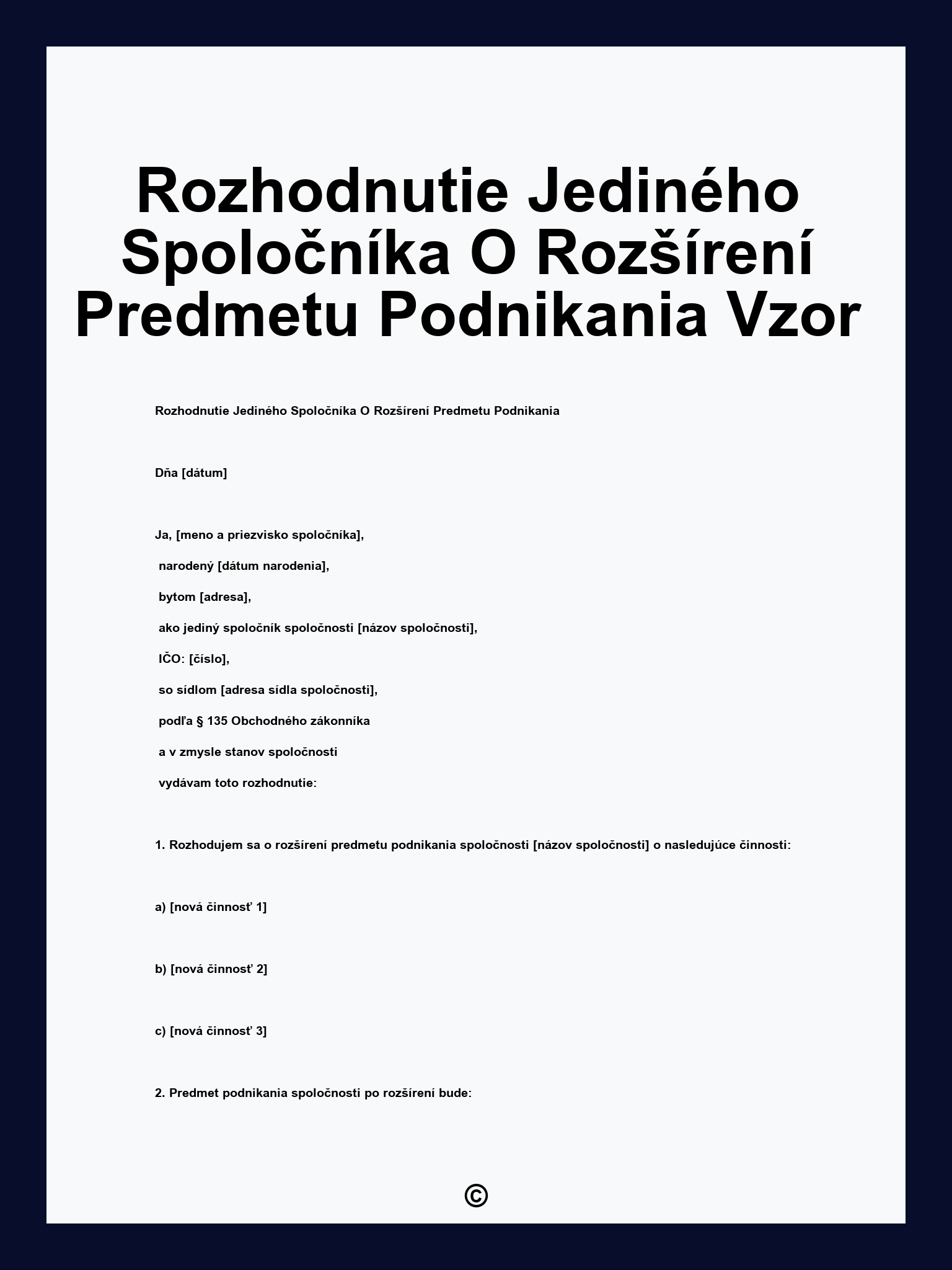 Rozhodnutie Jediného Spoločníka O Rozšírení Predmetu Podnikania Vzor