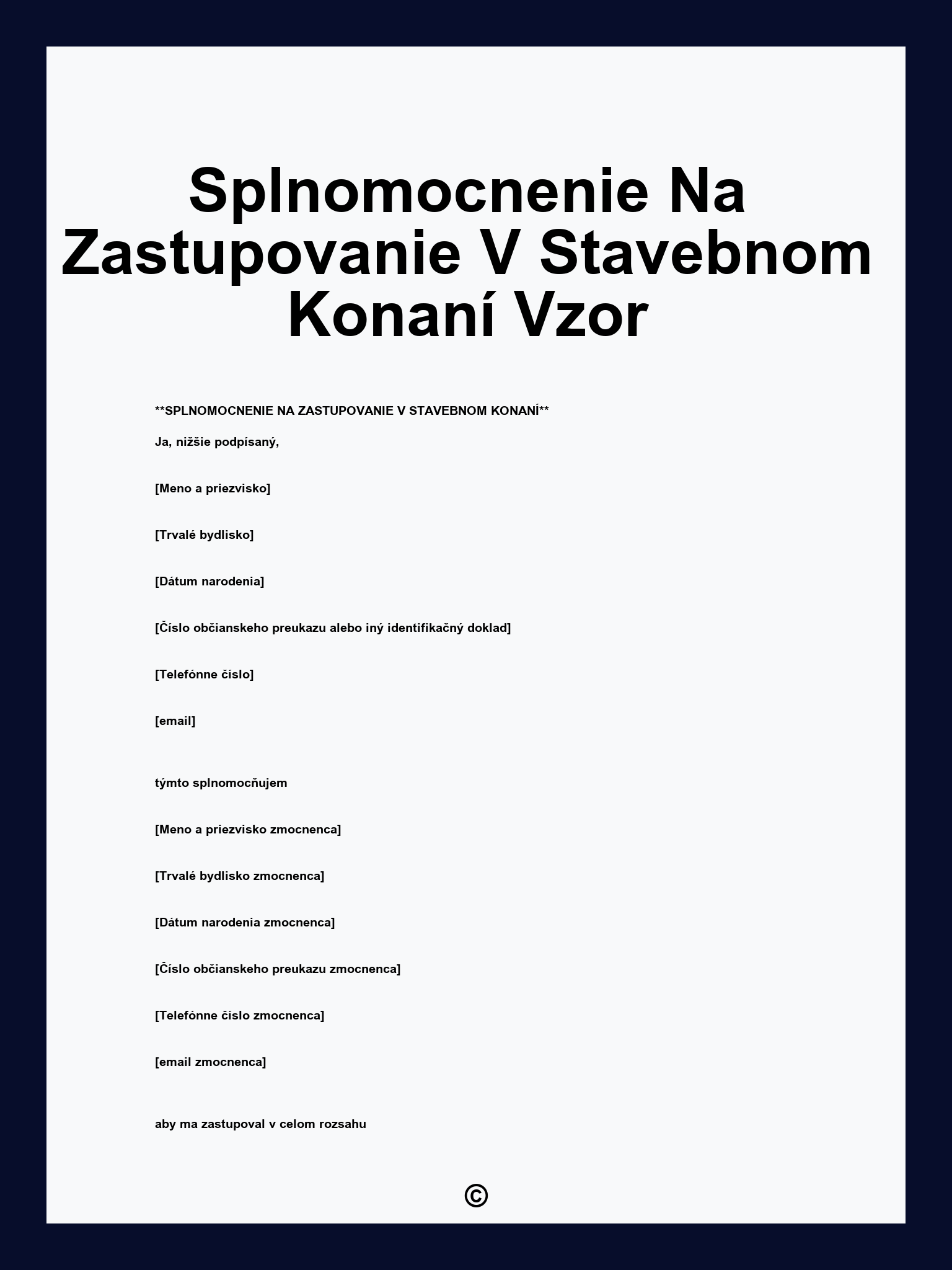 Splnomocnenie Na Zastupovanie V Stavebnom Konaní Vzor