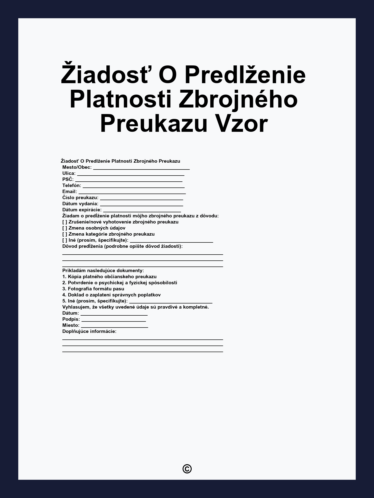 Žiadosť O Predlženie Platnosti Zbrojného Preukazu Vzor