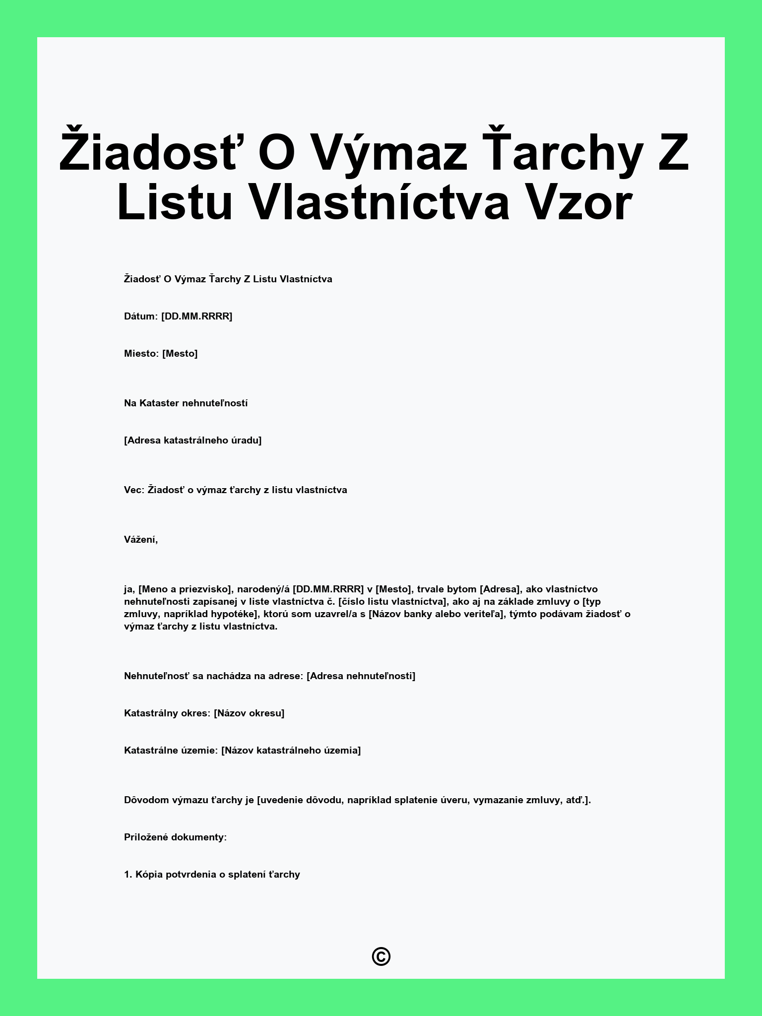 Žiadosť O Výmaz Ťarchy Z Listu Vlastníctva Vzor